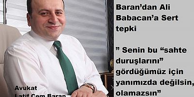Latif Cem Baran’dan Ali Babacan’a Sert tepki “ Sahtesiniz”