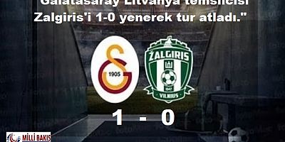 ?ampiyonlar Ligi | Galatasaray 1-0 Zalgiris 